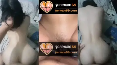 คลิปหลุดเสียงไทย xxx คลิปหลุดจากทางบ้าน คู่รักวัยรุ่นไทยตั้งกล้องถ่ายคลิปตอนกำลังเย็ดกัน หีสวยๆโดนควยกระแทกหีสดๆ กระแทกหีเนื้อกระทบดังดีจัง โคตรเด็ด